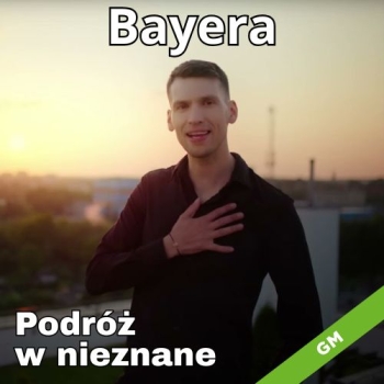 Podróż w nieznane  - Bayera