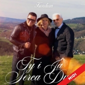 Ty i ja serca dwa  - Kordian