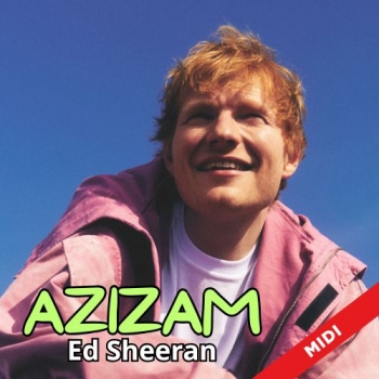 Azizam  - Ed Sheeran