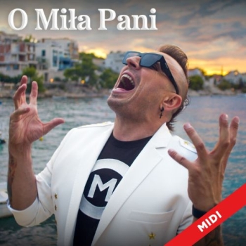 O Miła Pani  - Czadoman