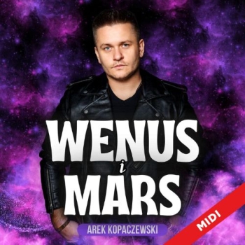 Wenus i Mars  - Arek Kopaczewski