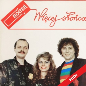 Więcej słońca  - Bolter