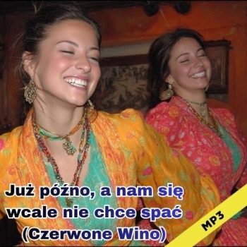 Już późno, a nam się wcale nie chce spać! - Cyganeria