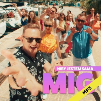 Niby jestem sama  - MIG